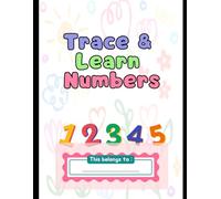 Trace & Learn Numbers 1-30: Number Tracing and Coloring Book for Kids Ages +3