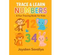 Trace & Learn Numbers: A Fun Tracing Book for Kids
