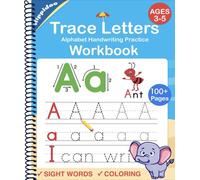 Trace Letters: Alphabet Handwriting Practice workbook for kids: Preschool writing Workbook with Sight words for Pre K, Kindergarten and Kids Ages 3-5. ABC print handwriting book