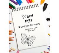 Trace Me! Random Animals: Children's Trace & Color Book