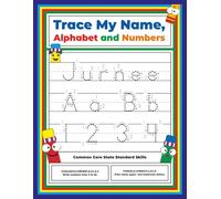 Trace My Name, Alphabet, and Numbers Workbook for Jurnee: Letter and Number Tracing with Arrow Guides and Start Dots