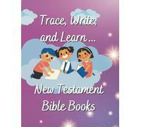 Trace, Write, and Learn ... New Testament Bible Books