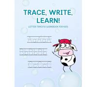 TRACE, WRITE, LEARN!: Hip-Hop Cow. Letter Tracking Workbook for Preschool and Early Elementary Kids. Blue.