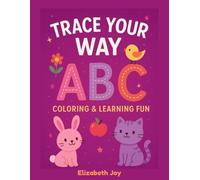 Trace Your Way ABC Coloring & Learning Fun