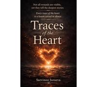 Traces of the Heart