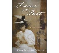 Traces of the Past: A Book of Poems