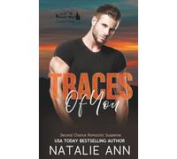 Traces Of You: Second Chance Romantic Suspense (Sunset Ridge)