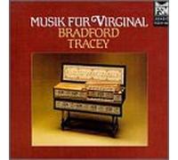 Tracey, Bradford - Music for Virginal