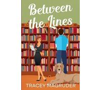 Tracey Magruder Between the Lines (Tapa blanda)