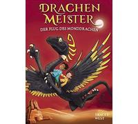 Tracey West Drachenmeister Band 6 - Der Flug des Monddrachen: Kinder (Tapa dura)