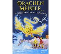 Tracey West Drachenmeister Band 7 - Die Suche nach dem Blitzdrachen: (Tapa dura)