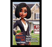 Tracey's Tips: The Key importance of Home Ownership