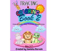 Tracing and Coloring Book 2: Cute Animals • Easy Pictures • Simple Lines