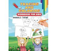Tracing and Coloring workbook for Kids: Fun Practice for tracing, coloring, Letters, Numbers, and Shapes - Ages 3-5 | Early Learning Workbook for Preschool and Kindergarten