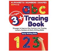 Tracing Book for Ages 3+: 72 pages to Improve Pen Control, Line Tracing, Letters, Numbers & Early Writing Skills!