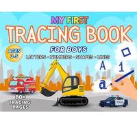 Tracing Book for Boys Ages 3-5: Full Color Edition: Big Easy Lines for Preschool & Kindergarten | Alphabet A-Z, Numbers 0-10, Shapes & Pre-Writing ... for Kids (My First Tracing Workbooks)