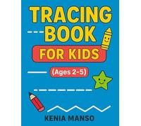 Tracing Book For Kids (Ages 2-5)
