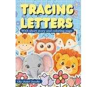 Tracing book for kids: My First Animal Alphabet: Stories & Coloring Fun
