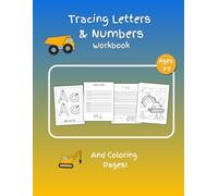 Tracing Letters & Numbers, and Coloring Pages - Construction Theme: Ages 3-5 (Discover Learning Workbooks)