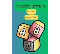 tracing letters workbook for preschool kids: Tracing for the youngest