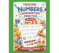 Tracing Numbers for Handwriting Practice (Children's Early Learning Series)