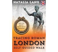 Tracing Roman London: Self-guided walk