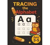 Tracing the Alphabet: Learn to Write Letters A-Z | Preschool Workbook for Ages 3-5