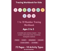 Tracing Workbook for Kids Ages 3-5: A Complete Early Numeracy Program - Trace Numbers 1-10, Build Number Sense, and Develop Kindergarten Readiness ... Color by Number, Flash Cards and more
