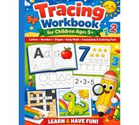 Tracing Workbook for Little Learners Ages 5+: Tracing Letters, Numbers, Shapes, Crosswords, Early Math, and Coloring Pages | Large Print, 7.5" x 9.25", 110 Pages