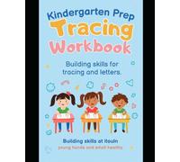 Tracing Workbook for Preschool: Letters, Numbers & Shapes Practice for Kids Ages 3-5 - 100+ Pages of Handwriting & Pen Control Activities for Homeschool & Pre-K
