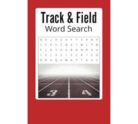 Track & Field Word Search Puzzle Book: Word Searches with Easy to Read Print about Track, Running, field Games, and More | 6x9 inches, 110 pages | 50+ ... vacations, Birthday, Holidays and Free Time