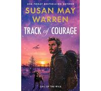Track of Courage: 1 (Call of the Wild)