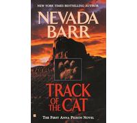 Track of the Cat: 1 (An Anna Pigeon Novel)