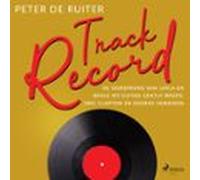 Track Record; De Oorsprong Van Layla En While My Guitar Gently Weeps;