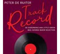 Track Record; De Oorsprong Van Little Green Bag; George Baker Selectio