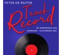Track Record: De Oorsprong Van Rumours - Fleetwood Mac (audiolibro)