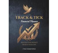TRACK & TICK Financial Planner: 2-Year Undated Budget Tracker - Executive Premium Edition