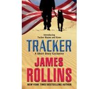 Tracker: A Short Story Exclusive (ebook)
