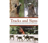 Huellas y señales de animales y aves de Gran Bretaña y Europa