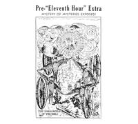 Tract 1 - The Pre-"Eleventh Hour" Extra: Mystery of Mysteries Exposed: 3 (The Shepherd's Rod)