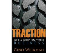 Traction: Get a Grip on Your Business