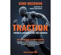 Traction. Prendi il controllo del tuo business