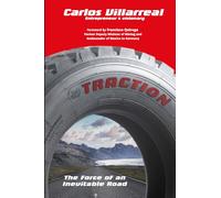 Traction: The Force of an Inevitable Road