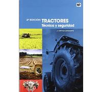 Tractores. Técnica y seguridad (Maquinaria Agrícola)