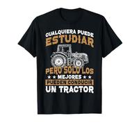 Tractorista Sólo Los Mejores Pueden Conducir Un Tractor Camiseta
