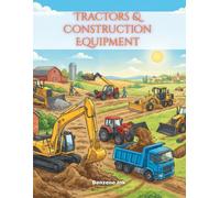 Tractors & Construction Equipment Coloring Book