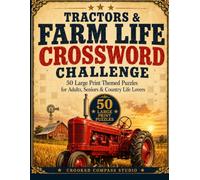 Tractors & Farm Life Crossword Challenge: 50 Large Print Farm Crossword Puzzles for Adults & Seniors - Barns, Harvest and Country Roads | Big Font, ... Answer Key (Large Print Crossword Challenge)