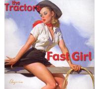 Tractors, the - Fast Girl