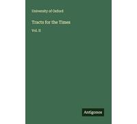 Tracts for the Times: Vol. II