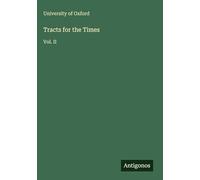 Tracts for the Times: Vol. II